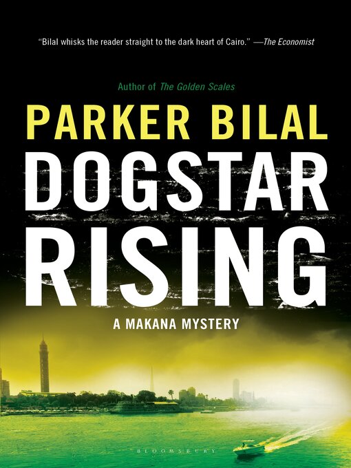 Title details for Dogstar Rising by Parker Bilal - Available